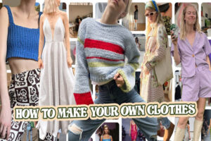 Make Your Own Clothes